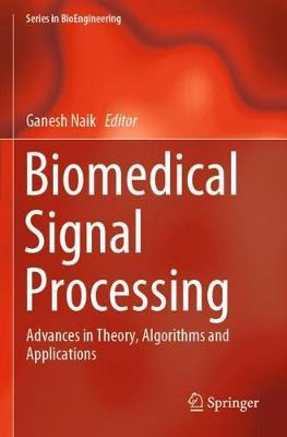 Libro Biomedical Signal Processing : Advances In Theory, ...