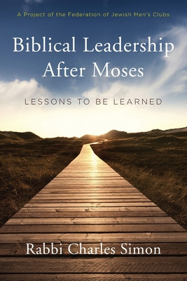 Libro Biblical Leadership After Moses: Lessons To Be Lear...