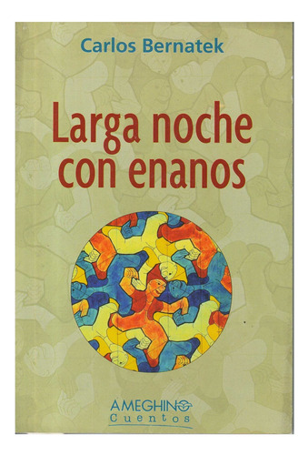 Larga Noche Con Enanos