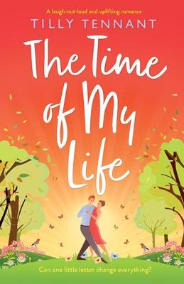 Libro The Time Of My Life : A Laugh-out-loud And Upliftin...