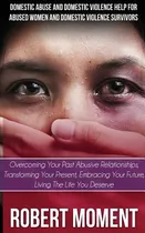 Comprar Libro Domestic Abuse And Domestic Violence Help For Abuse...