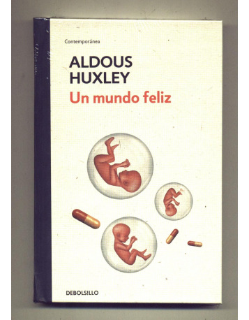 Libro Un Mundo Feliz - Aldous Huxley (tapa Dura)