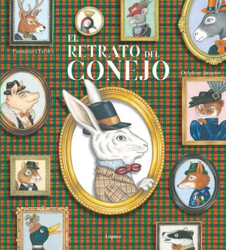 El Retrato Del Conejo, De Tredez, Emmanuel. Editorial Loguez Ediciones, Tapa Dura En Español