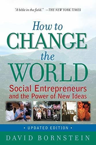Book : How To Change The World Social Entrepreneurs And The