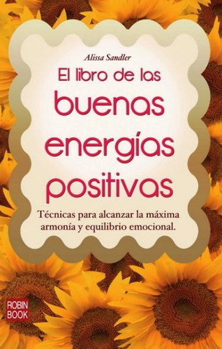 Buenas Energías Positivas Libro De Las, Sandler, Robin Book