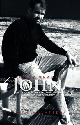 Libro Hi, My Name Is John : My Story Of Survival With Aut...