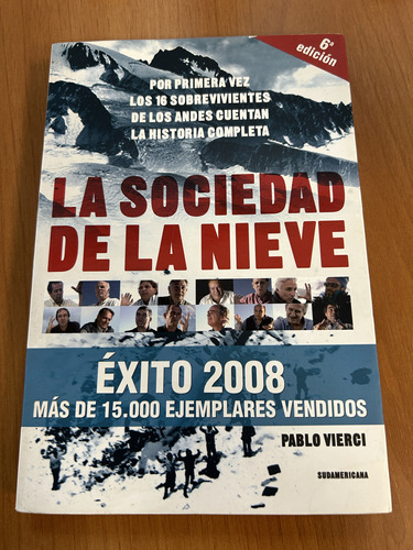 Libro La Sociedad De La Nieve - Vierci - Excelente Estado