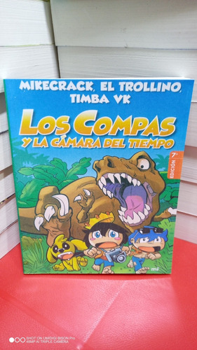 Los Compas Y La Camara Del Tiempo. Mikecrack. Libro Físico