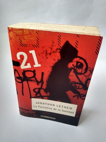 Jonathan Lethem / La Fortaleza De La Soledad