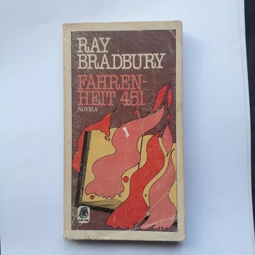 Fahrenheit 451 Bradbury Plaza Janes - Primera Edicion 1982