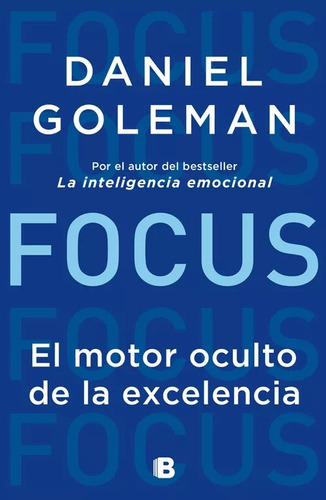 Focus / Daniel Goleman
