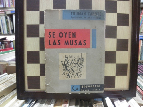 Se Oyen Las Musas-truman Capote