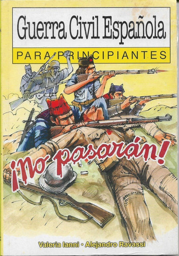 Guerra Civil Española Para Principiantes Varleria Lanni