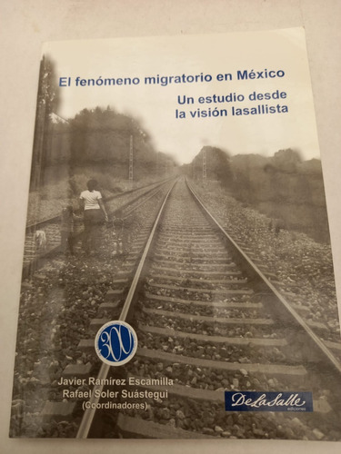 El Fenómeno Migratorio En México  J.ramírez-r. Soler(ilustra