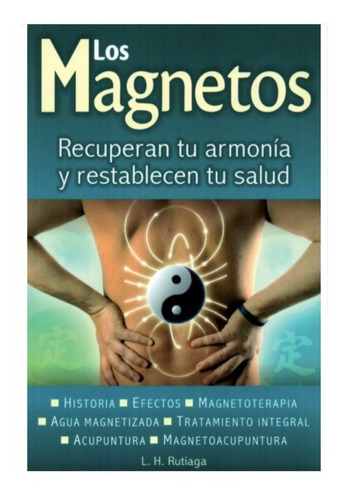 Los Magnetos. Luis Herlín Rutiaga