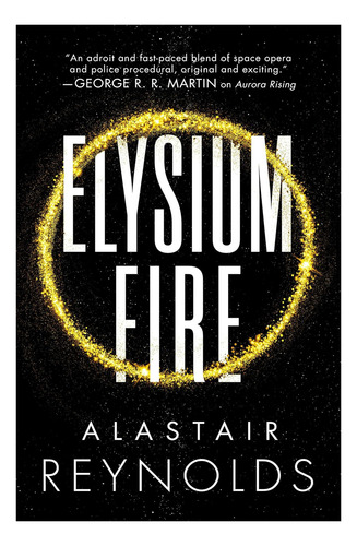 Livro: Elysium Fire (the Prefect Dreyfus Emergencies, 2)