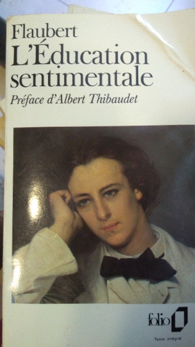 L Education Sentimentale - Flaubert