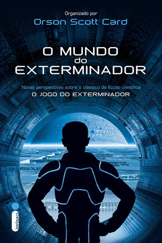 O mundo do exterminador, de Scott Card, Orson. Editora Intrínseca Ltda., capa mole em português, 2013