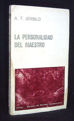 Personalidad Del Maestro A. Jersild Psicología / Paidós Bec