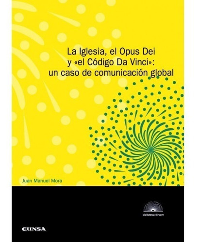 Libro La Iglesia, El Opus Dei Y El  Codigo Da Vinci