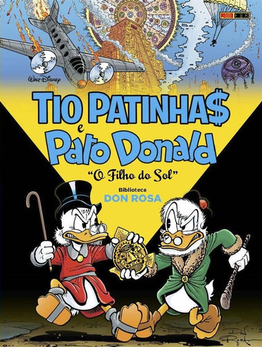 Tio Patinhas E Pato Donald: O Filho Do Sol (biblioteca Don Rosa Vol.01), de Rosa, Don. Editora Panini Brasil LTDA, capa dura em português, 2021