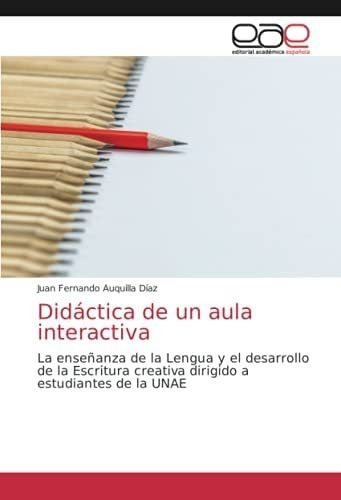 Libro: Didáctica Un Aula Interactiva: La Enseñanza&..