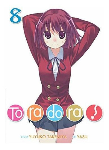 Book : Toradora! (light Novel) Vol. 8takemiya, Yuyuko