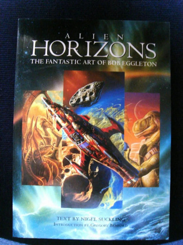 Alien Horizons - The Fantastic Art Of Bob Eggleton Impecable