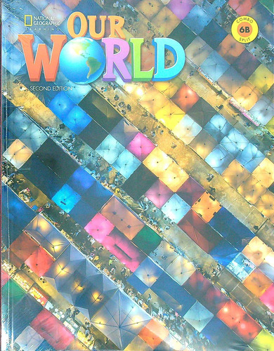 American Our World 6 (2nd.ed.) Split B Student's Book + Ac 