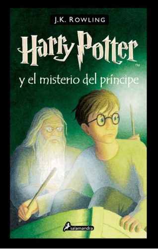 Harry Potter Y El Misterio Del Príncipe