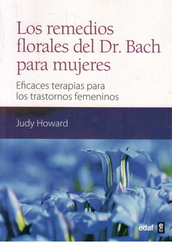 Remedios Florales Del Dr. Bach Para Mujeres / Howard (envíos