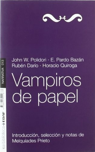 Vampiros De Papel - Aa.vv., Dario Y Otros, de AA.VV., DARIO y otros. Editorial Edaf en español