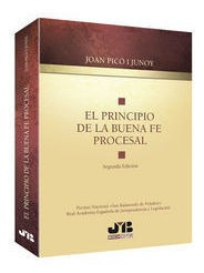 Principio De La Buena Fe Procesal,el - Pico I Junoy, Joan