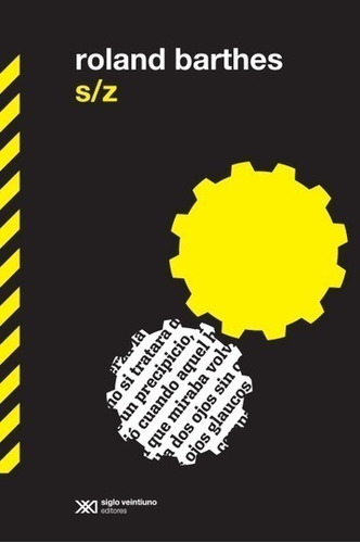 S/z - Roland Barthes - Siglo Xxi - Libro