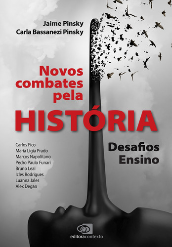 Novos combates pela história: Desafios - Ensino, de Fico, Carlos. Editora Pinsky Ltda, capa mole em português, 2021