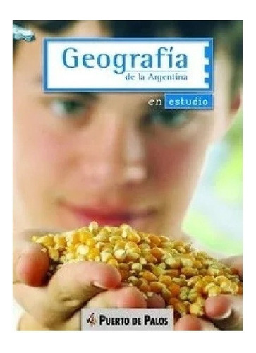 Geografia De La Argentina En Estudio Puerto De Palos Eg - E