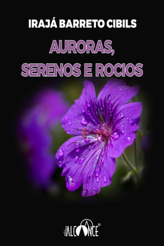 Auroras, Serenos E Rocios - Irajá Barreto Cibils