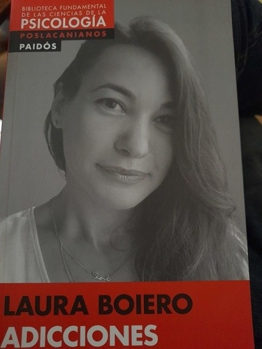 Adicciones / Laura Boiero