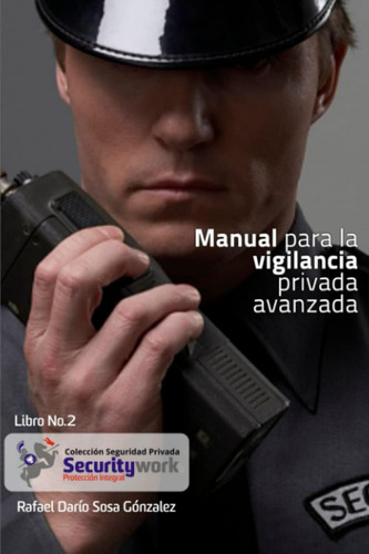 Libro: Manual Para La Avanzada: Manual De Avanzado Seguridad