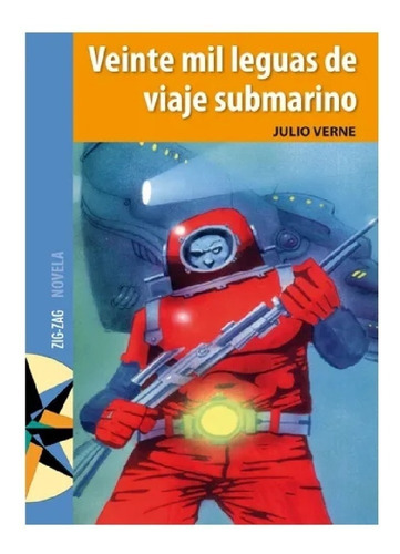 Veinte Mil Leguas De Viaje Submarino - Hola Chicos Srl