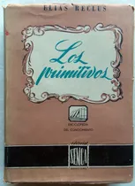 Comprar Los Primitivos Elias Reclus Semca 1946