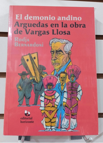 Libros El Demonio Andino , Arguedas En La Obra De Vargas Llo