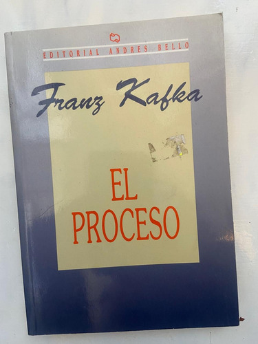 Franz Kafka El Proceso