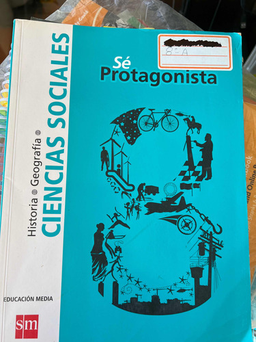 Libro Ciencias Sociales 8vo Básico, Se Protagonista, Sm