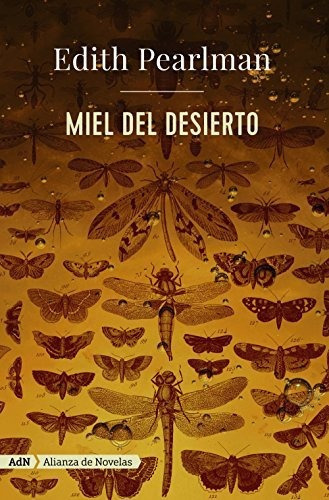 Miel Del Desierto Adn   Pearlman Edith  Iuqyes