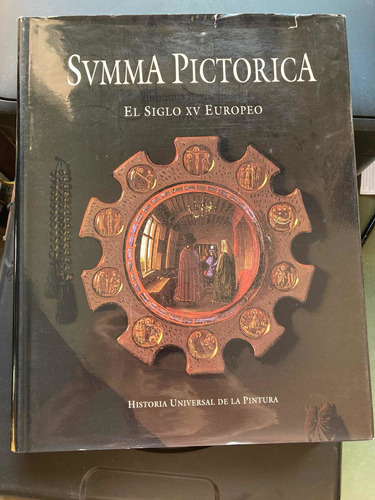 Svmma Pictorica El Siglo Xv Europeo Tomo Iii