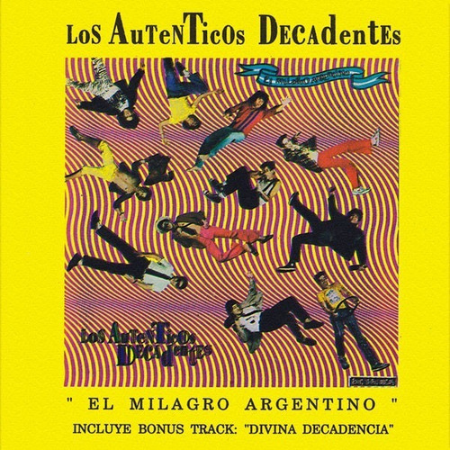 Los Autenticos Decadentes - El Milagro Argentino - Usado 