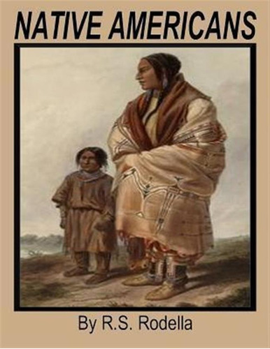 Libro Native Americans (american Indians) - R S Rodella