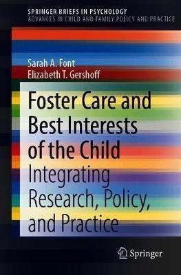 Libro Foster Care And Best Interests Of The Child : Integ...