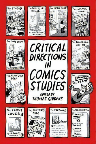 Critical Directions In Comics Studies, De Thomas Giddens. Editorial University Press Of Mississippi, Tapa Blanda En Inglés